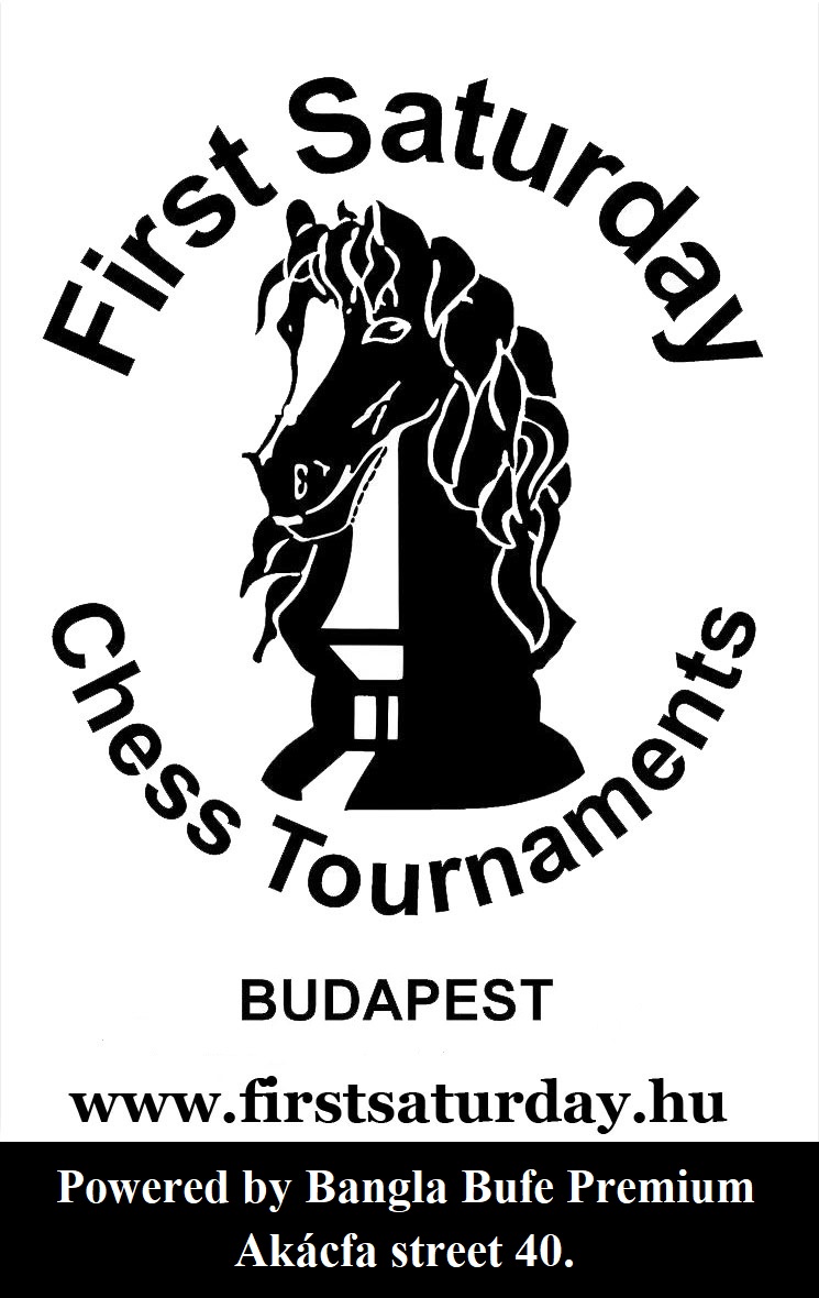 First Saturday Chess Tournament Hungary