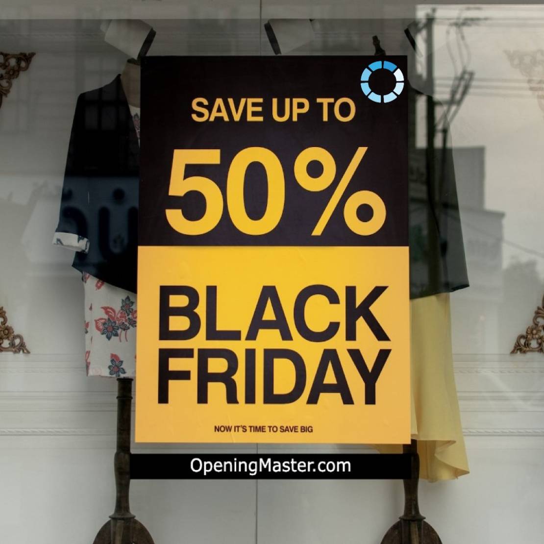 Opening Master's Black Friday and Cyber Monday Extravaganza